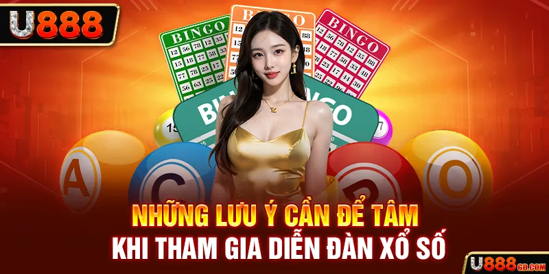 Diễn Đàn Xổ Số Online Và Tầm Quan Trọng Với Người Chơi Những lưu ý cần để tâm khi tham gia diễn đàn xổ số